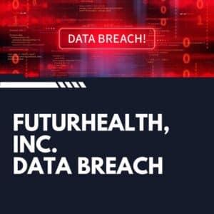 FuturHealth Inc. Data Breach