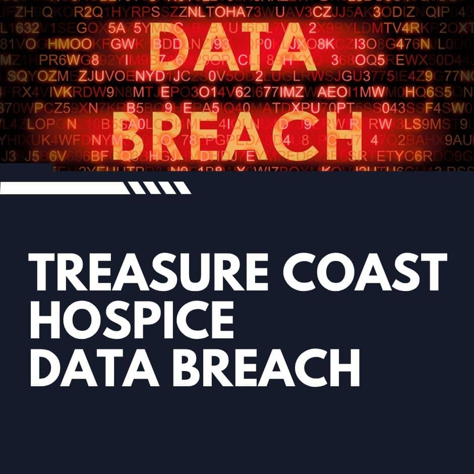 Treasure Coast Hospice Data Breach