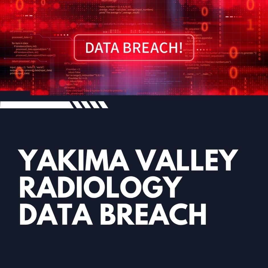 yakima valley radiology data breach