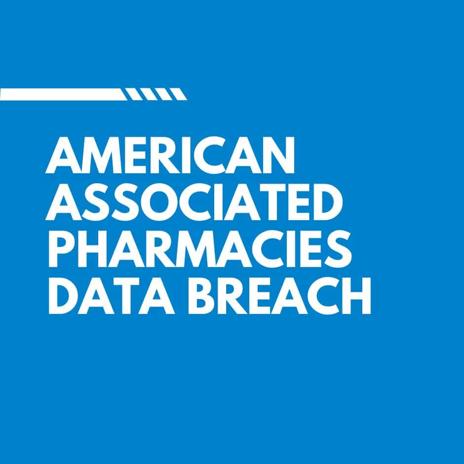American Associated Pharmacies Data Breach