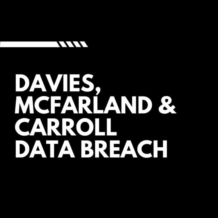 Davies, McFarland & Carroll Data Breach