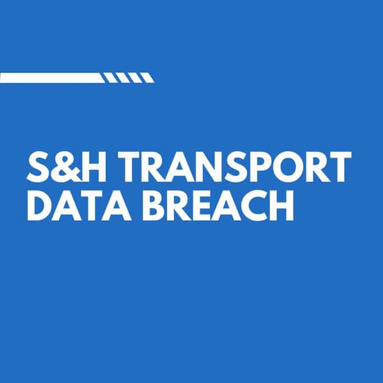S&H Transport Data Breach