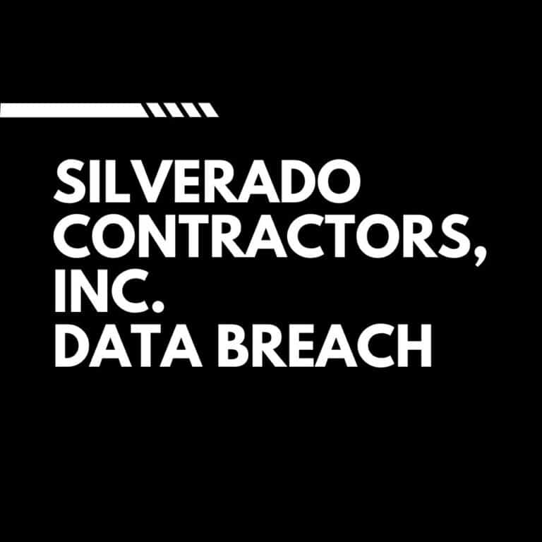 Silverado Contractors, Inc. Data Breach