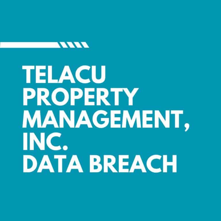 TELACU Property Management, Inc. Data Breach