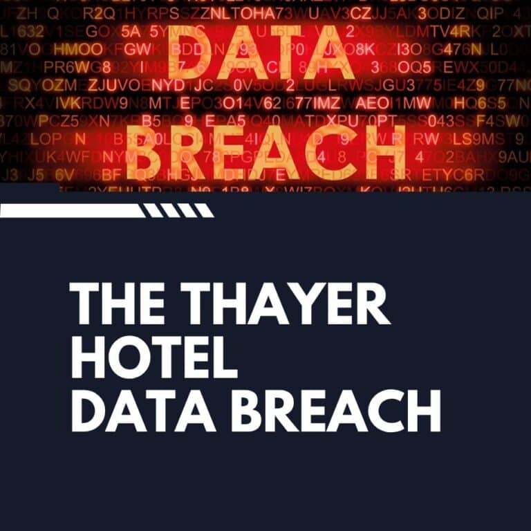 The Thayer Hotel Data Breach