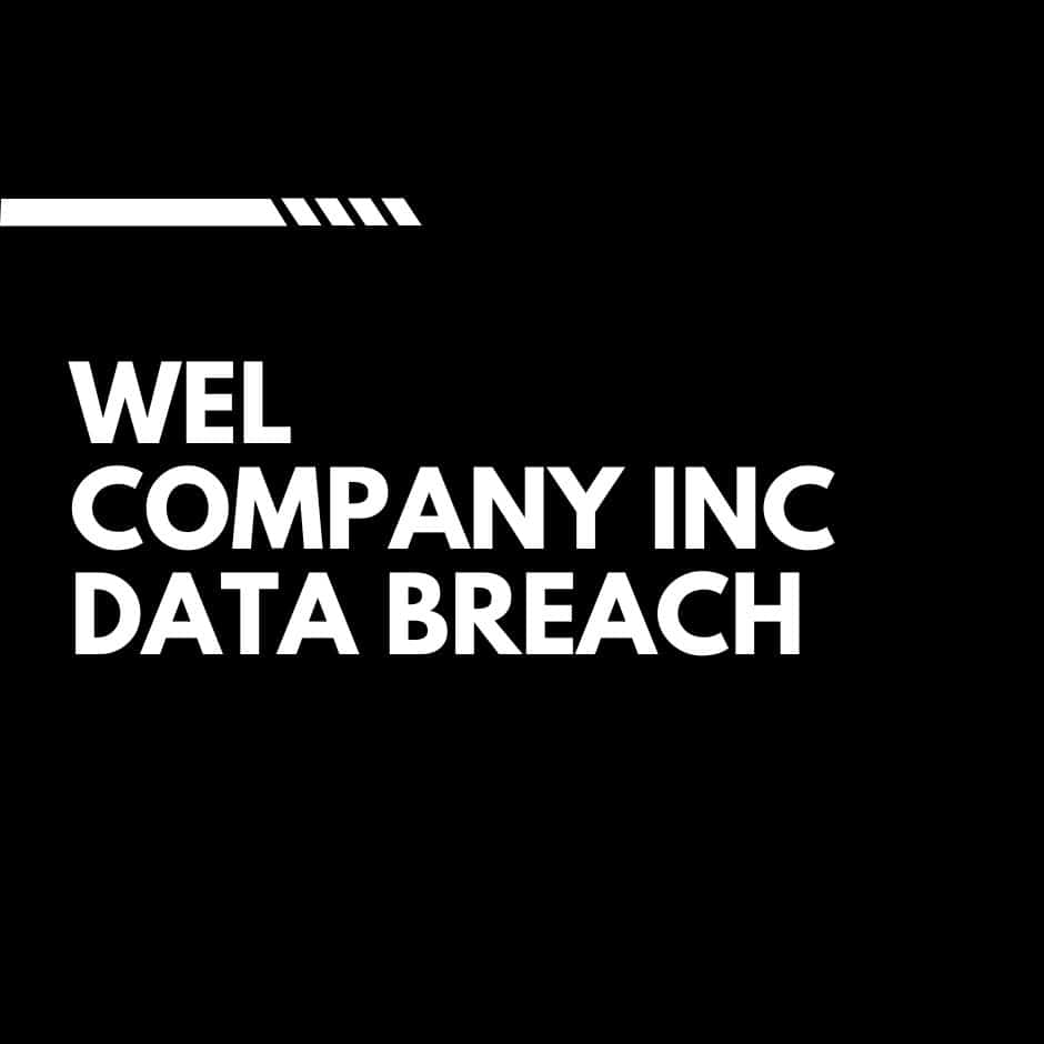 WEL Companies, Inc. Data Breach