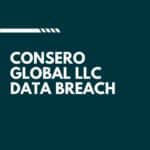 Consero Global Data Breach