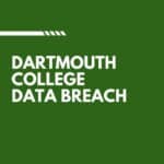 Dartmouth College Data Breach