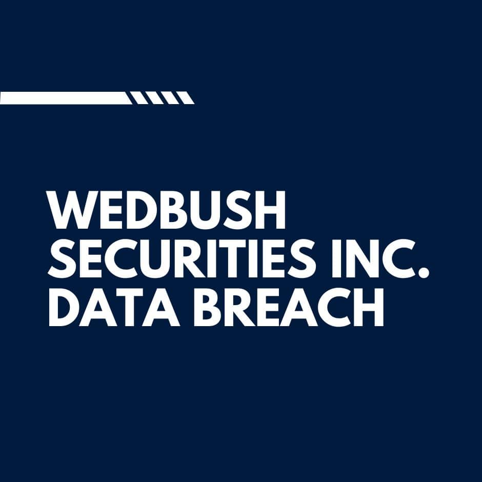 Wedbush Securities Inc. Data Breach