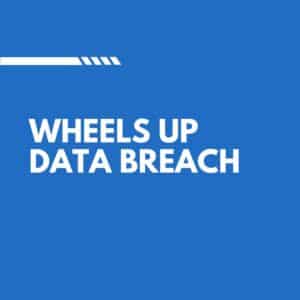 Wheels Up Data Breach