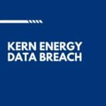 Kern Energy Data Breach