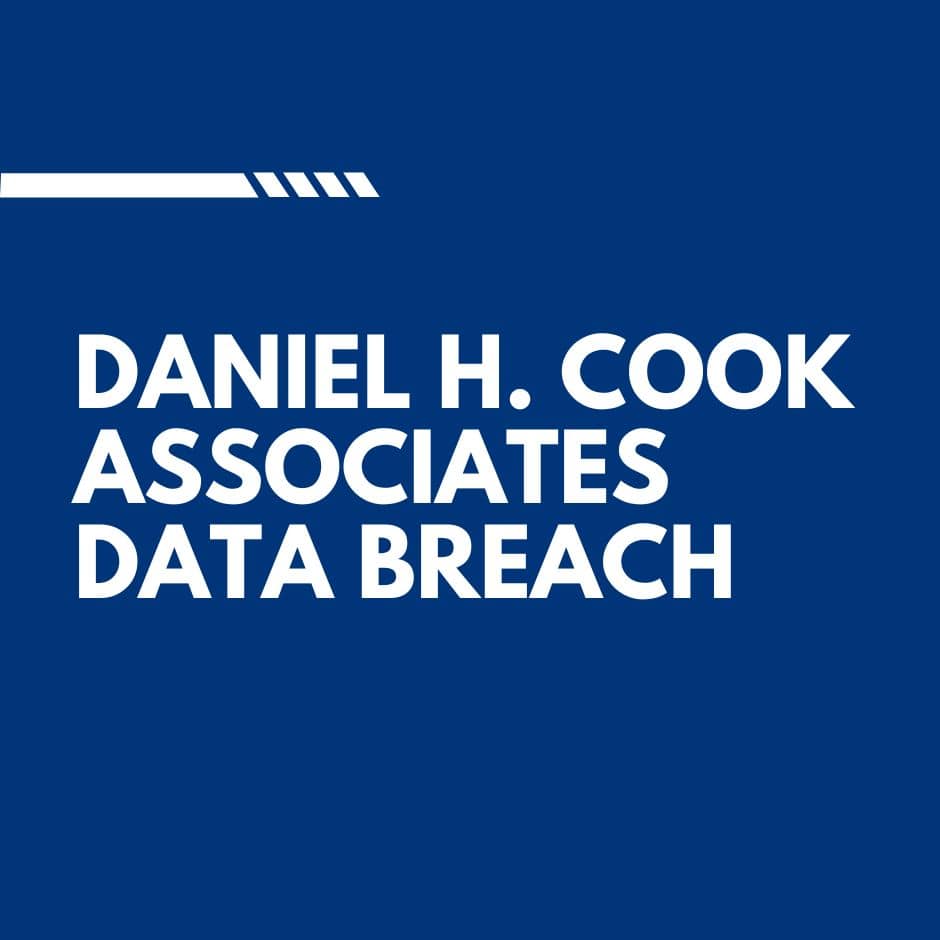 Daniel H. Cook Associates Data Breach