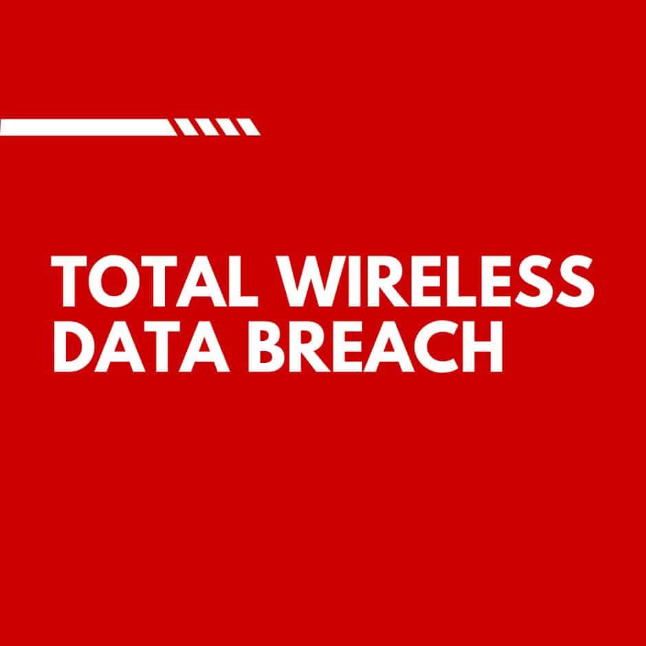 Total Wireless Data Breach