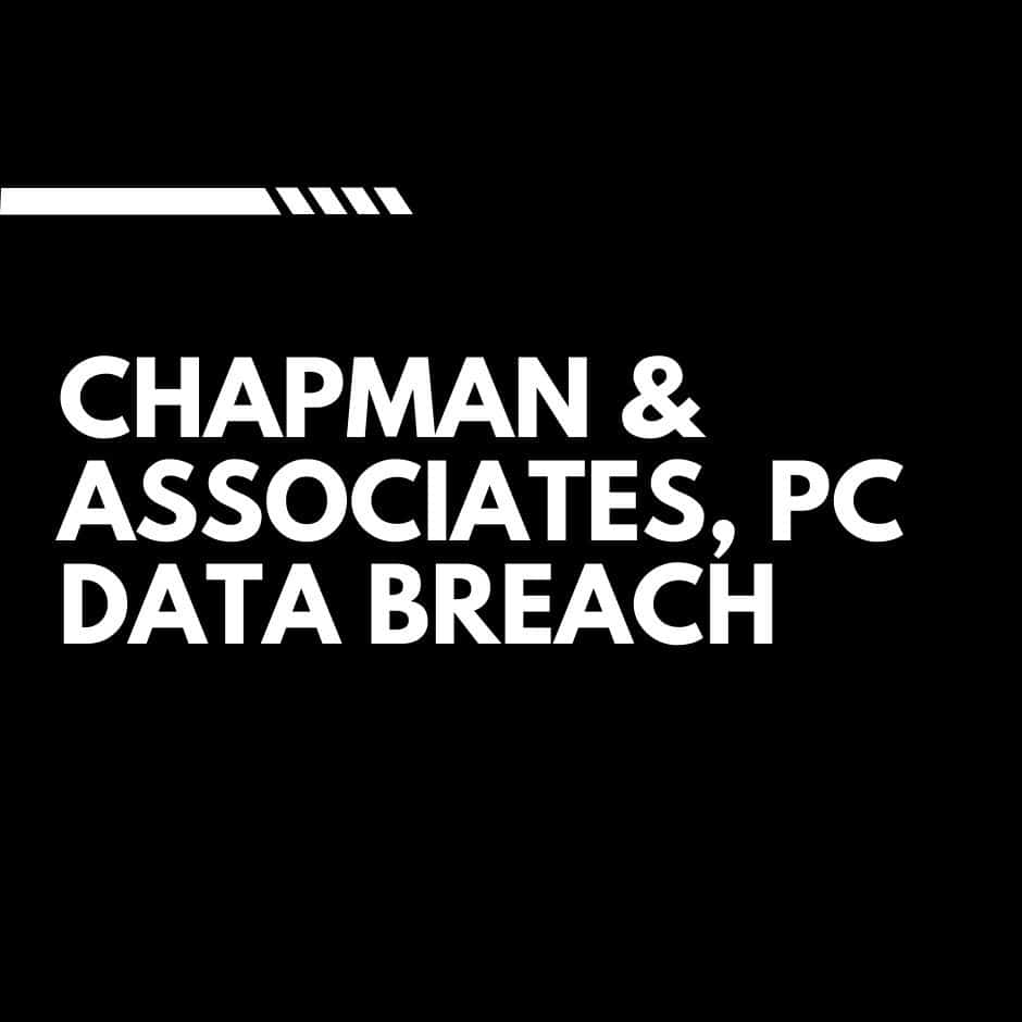 Chapman & Associates Data Breach