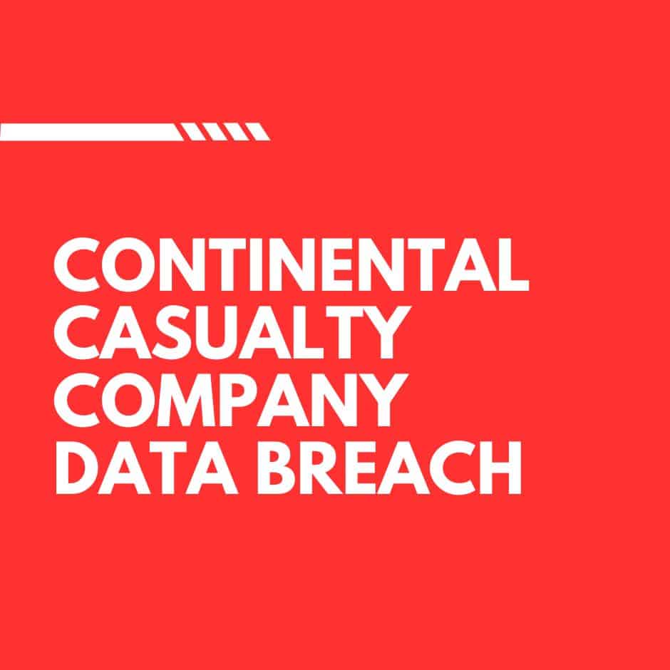 Continental Casualty Company Data Breach