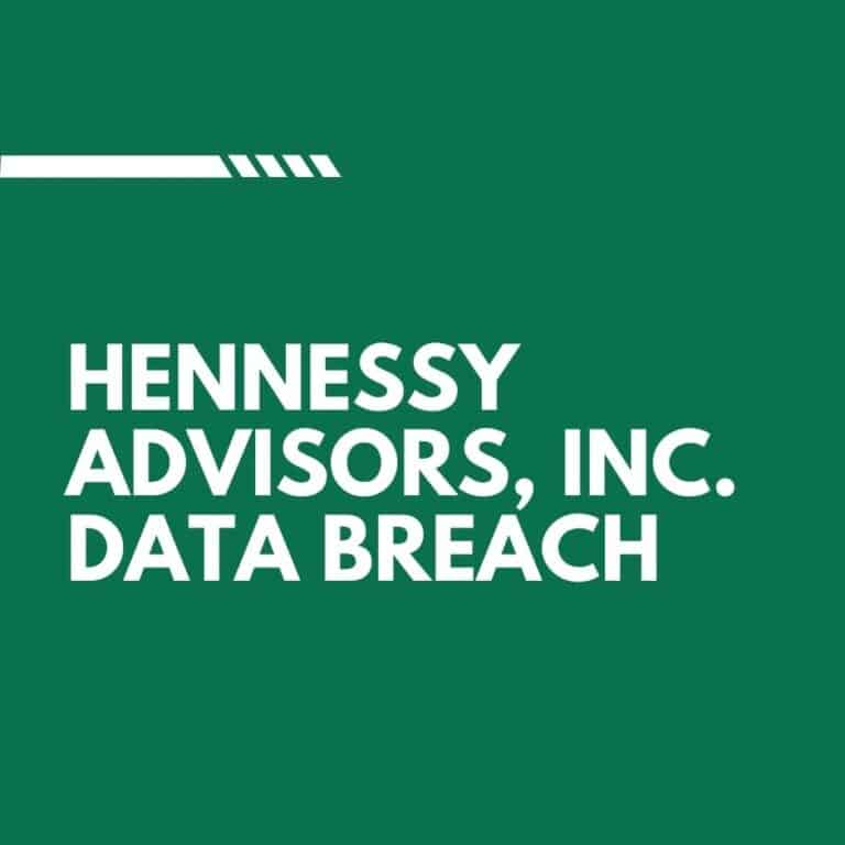 Hennessy Advisors, Inc. Data Breach