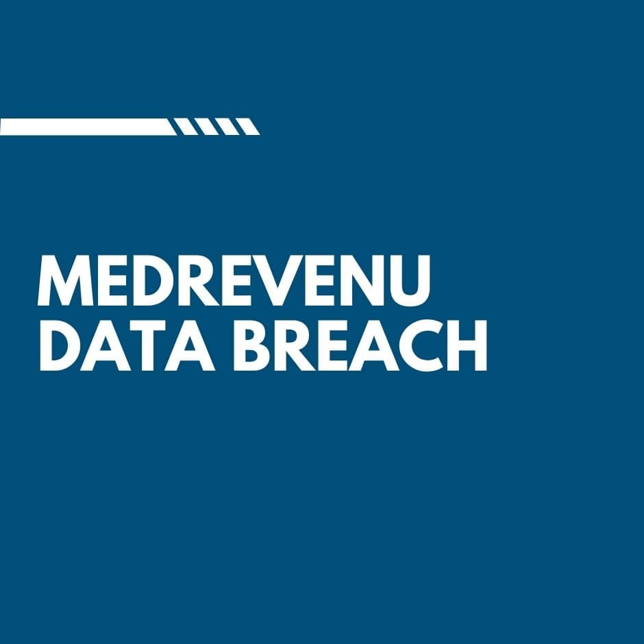 MedRevenu, LLC Data Breach