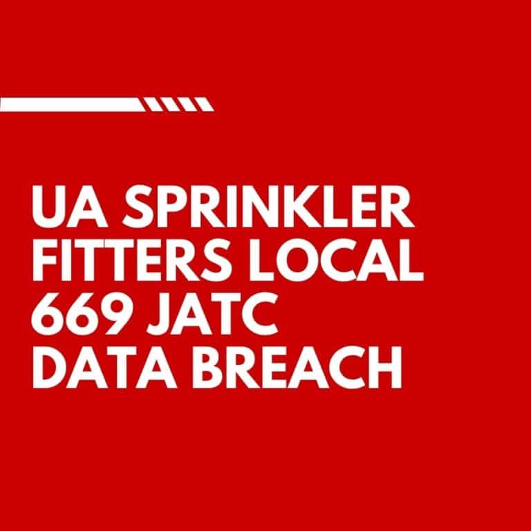 UA Sprinkler Fitters Local 669 JATC Data Breach