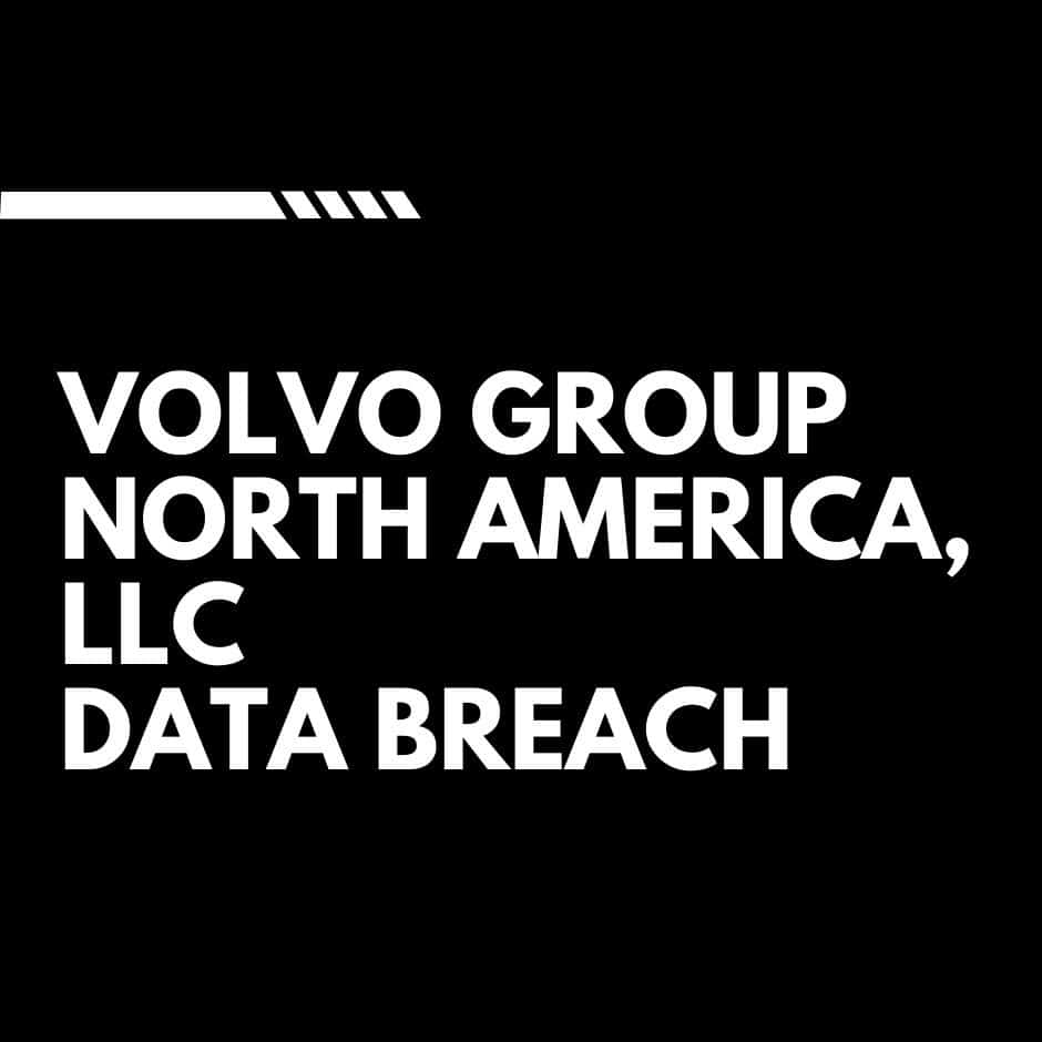 Volvo Group North America, LLC Data Breach