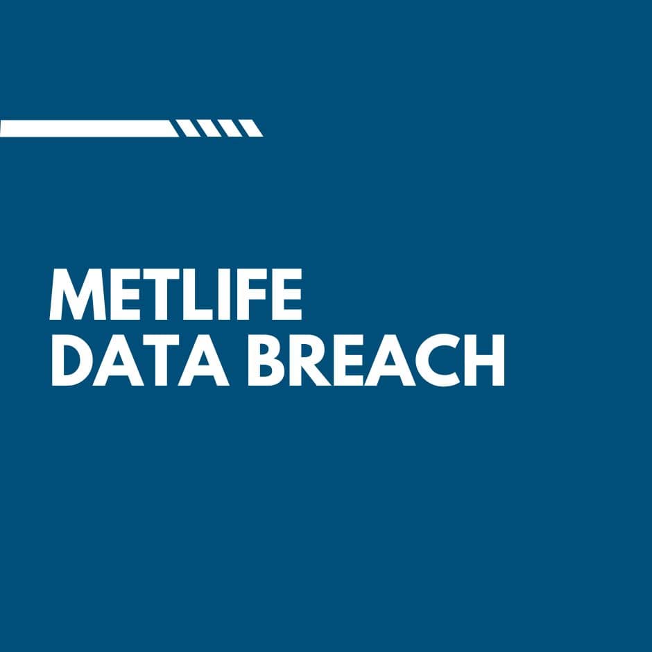 MetLife Data Breach