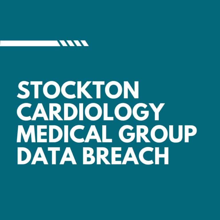 Stockton Cardiology Medical Group Data Breach