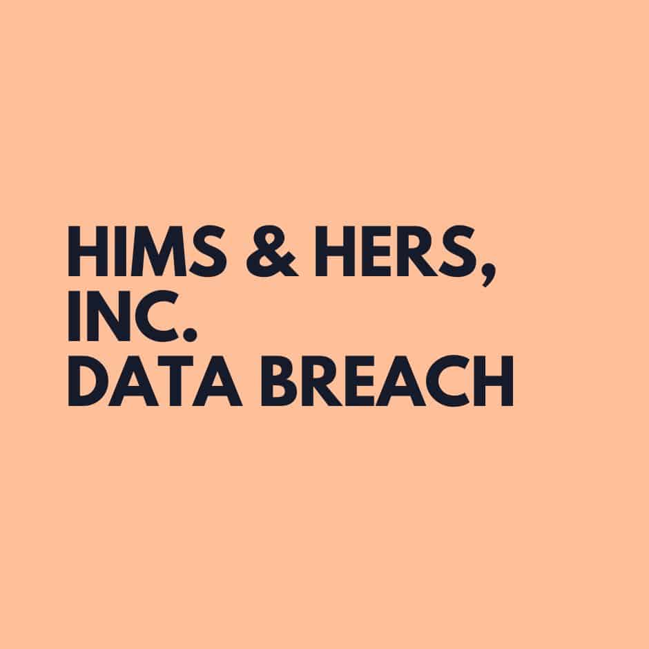 Hims & Hers, Inc. Data Breach