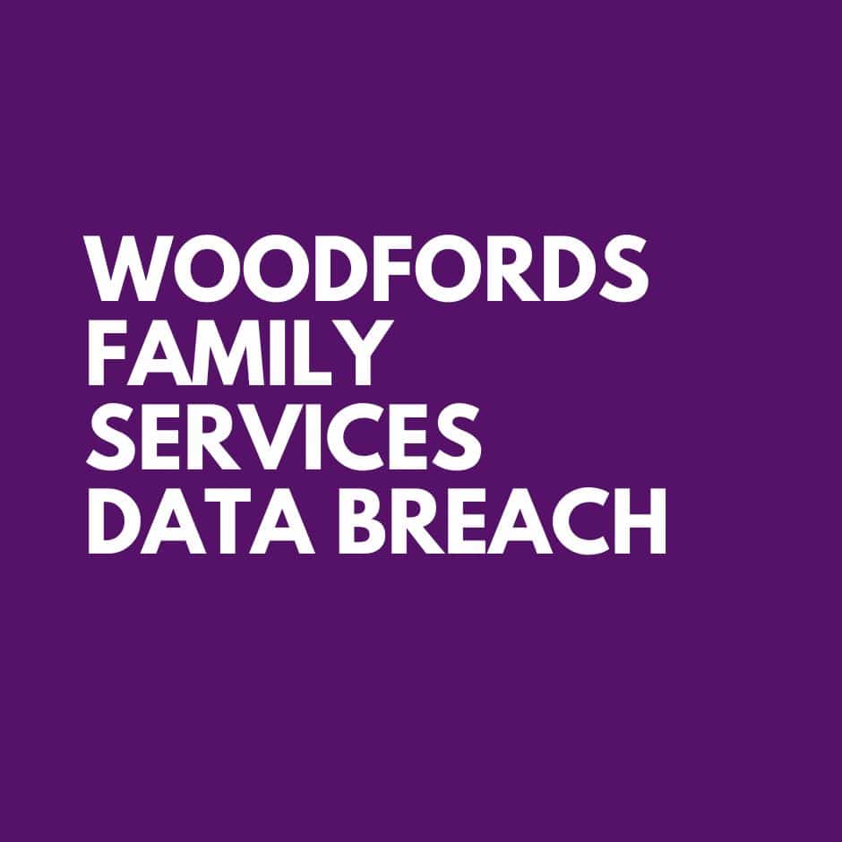 Woodfords Family Services Data Breach