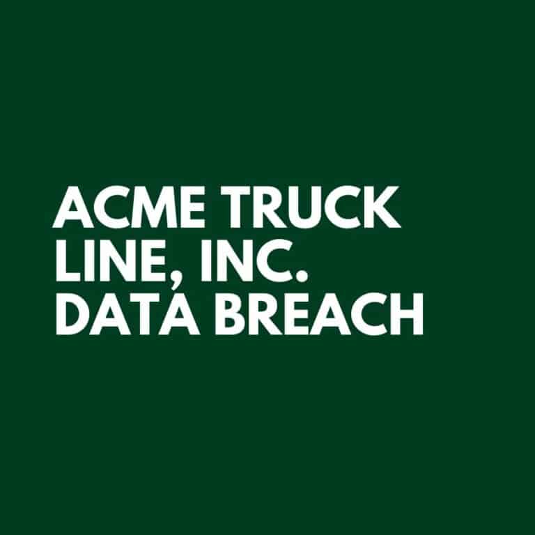 ACME Truck Line, Inc. Data Breach