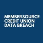MemberSource Data Breach