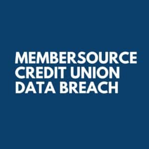 MemberSource Data Breach