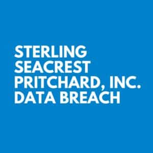Sterling Seacrest Pritchard, Inc. Data Breach