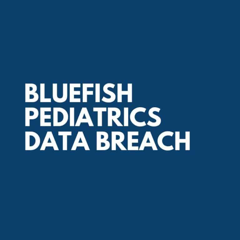 BlueFish Pediatrics Data Breach