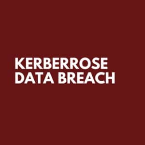 KerberRose Data Breach
