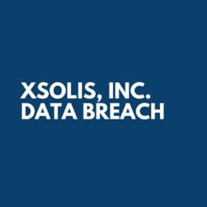 Xsolis, Inc. Data Breach